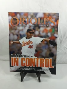 [MINT] 2008 Baltimore Orioles Magazine - Daniel Cabrera cover  - Picture 1 of 6