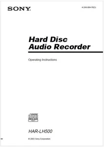 Sony HAR-LH500 Hard disc Audio Recorder Operating Instruction USER MANUAL - Picture 1 of 1