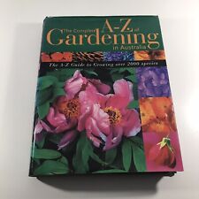 The Complete A-Z of Gardening In Australia by WG Sheat + G Schofield Hardcover