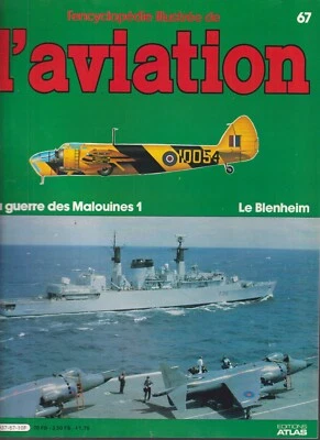 ENCYCLOPEDIE AVIATION N°67 GUERRE MALOUINES 1 / BLENHEIM / DASSAULT - Photo 1/4