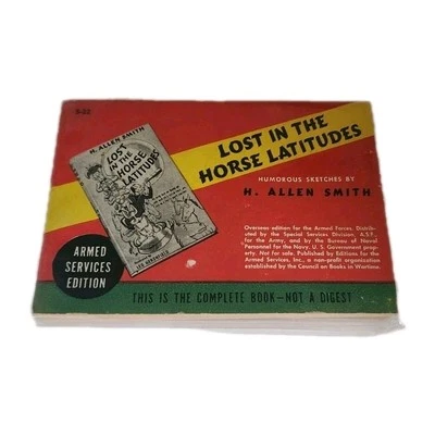 VTG Armed Services Edition Lost In Horse Latitudes H Allen Smith S-22 1945  Foto 1 de 2