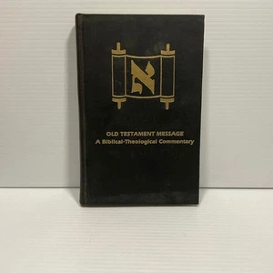 Old Testament Message: A Biblical-Theological Commentary - Bild 1 von 3