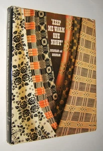 Keep me warm one night – Early handweaving in eastern Canada – HC w/DJ - 1975 - Picture 1 of 18