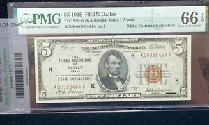 1929 $5 DALLAS FEDERAL RESERVE BANKNOTE FR#1850-K COLTRANE PMG 66 EPQ NO RESERVE - Picture 1 of 6