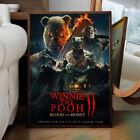 Winnie the Pooh Blood and Honey 2 movie 2024 poster print