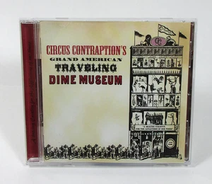 Circus Contraption's Grand American Traveling Dime Museum (CD, 2005) - Bild 1 von 5