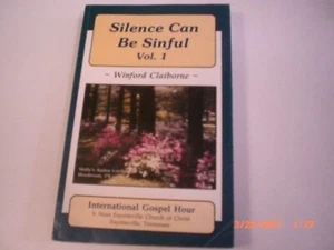 Silence Can Be Sinful Vol. 1 Signed by Winford Claiborne Paperback - Bild 1 von 5