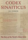 Codex Sinaiticus: The Story of the World's Oldest Bible