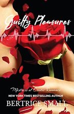 Bertrice Small Guilty Pleasures (Paperback)