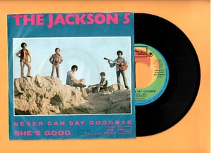 7" 45gg - THE JACKSON 5 - Never can say goodbye - MINT/EX - 1971 ITA - Foto 1 di 2