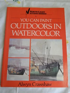 Studio: You Can Paint Outdoors in Watercolor Vol. 6 by Alwyn Cranshaw (1987, Pap - Picture 1 of 4