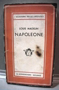 NAPOLEONE Louis Madelin Bonaparte Storia Moderna Francia Francese Biografia di - Imagen 1 de 1