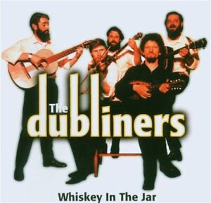 Whisky in the Jar  - The Dubliners  (Audio-CD) gebr.