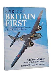 Spirit of Britain First by Graham Warner (signed). Blenheim return to the skies. - Picture 1 of 2