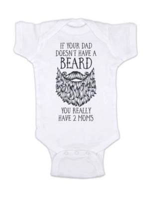 Camisa Si tu papá no tiene barba realmente tienes 2 mamás o tío niño Foto 1 de 2