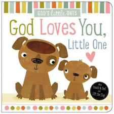 Thomas Nelson God Loves You, Little One (Board Book) God’s Little Ones