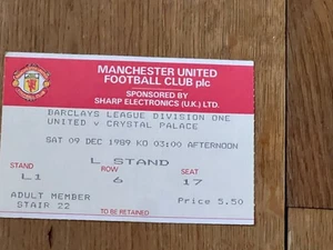 TICKET 1989/90 Manchester United v Crystal Palace League Type 2 - Non Shiny - Picture 1 of 1