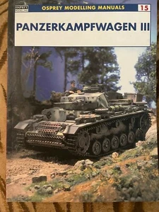 Panzerkampfwagen III Osprey Modeling Manual #15 2001 Tank - Bild 1 von 7