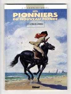 LES PIONNIERS DU NOUVEAU MONDE  T11  LE PIEGE DE LA ROCHELLE  EO COLLECTION VECU - Picture 1 of 3