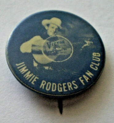 SCARCE Jimmie Rodgers Fan Club Pinback Pin Father of Country Music Victor RARE - Image 1 of 3