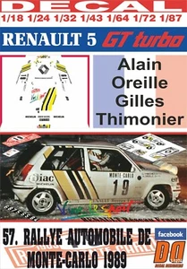 DECAL RENAULT 5 GT TURBO A.OREILLE R. MONTECARLO 1989 10th (01) - Foto 1 di 1