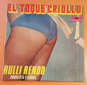 Rulli Rendo Orquesta Coros Toque Criollo POLYDOR PON 24030203 Peru VG+/VG+ #5416 - Picture 1 of 4