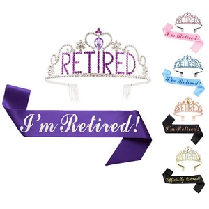 Retirement Party Decorations I'm Retired Sash With Anti Slip Rhinestone Crown - Picture 1 of 17
