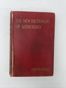New Dictionary of Astrology By Sepharial First Edition 1921 Hardback - Imagen 1 de 24