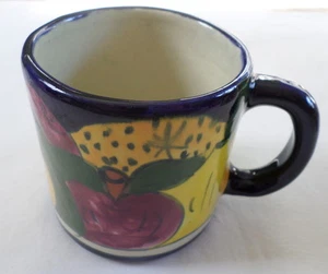 Fruit Mug Made in Mexico Lead Free BUY 1 OR MANY Coffee Tea Cocoa Mexican - Picture 1 of 9