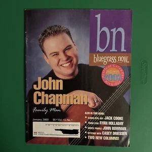 BLUEGRASS NOW JOHN CHAPMAN ON COVER JANUARY 2003 44 PAGES FREE SHIPPING - Imagen 1 de 2