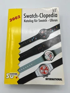 SWATCH-CLOPEDIA 1983-2002-Katalog-Guide-Index-watch-Katalog-6 Sprachen - Bild 1 von 6