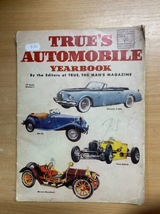 1952 VOLUME 1 ISSUE No.1 "TRUE'S AUTOMOBILE YEARBOOK" ILLUSTRATED MAGAZINE (P3) - Imagen 1 de 16