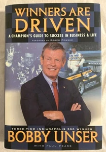 WINNERS ARE DRIVEN Bobby Unser AUTOGRAPHED Signed Book INDY CHAMP CAR Legend - Imagen 1 de 5