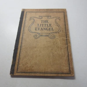 The Little Evangel vintage 1925 Robert H. Coleman paperback hymnal - Picture 1 of 5