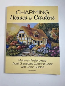 Charming Houses & Gardens: Make-A-Masterpiece Adult Grayscale Coloring Book LN - Imagen 1 de 2