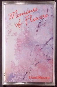 Gambheera – Moments Of Flowers CASSETTE HIGHER OCTAVE NEW AGE SEALED OOP - Imagen 1 de 3
