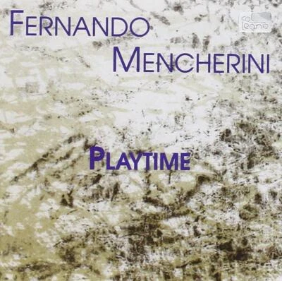 Fernando Mencherini (1949-1997) - Playtime CD - Bild 1 von 2