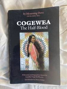 Cogewea: The Half-Blood by Mourning Dove, Flathead And Blackfeet Novel, Montana - Bild 1 von 5