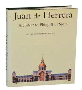 Catherine WILKINSON-ZERNER / JUAN DE HERRERA ARCHITEKT NACH PHILIP II VON #201168 - Bild 1 von 1