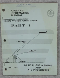 FAA Airman's Information Manual Part 1 Basic Flight & ATC Procedure May 1969 - Picture 1 of 7