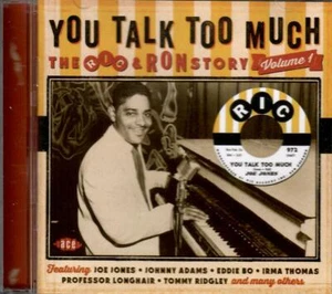 YOU TALK TOO MUCH 58-60 NEW ORLEANS R&B RIC & RON LABELS 24-trk COMP VOL. 1 CD - Picture 1 of 1