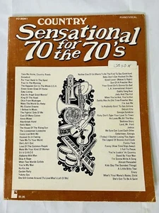 Country Sensational 70 For The 70s PB Sheet Music Piano Vocal 1973 HTF - Picture 1 of 5