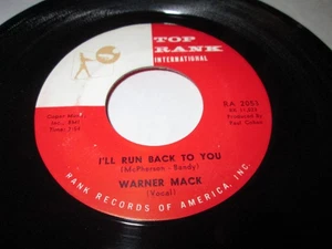 WARNER MACK I'LL RUN BACK TO YOU 45 7" NM US TOP RANK VINYL LISTEN COUNTRY - Picture 1 of 2