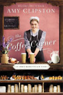 Amy Clipston The Coffee Corner (Poche) Amish Marketplace Novel