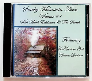 Smoky Mountain Aires Volume #1 Mark Edelman Tim Simek Hammer Dulcimer CD - Picture 1 of 2