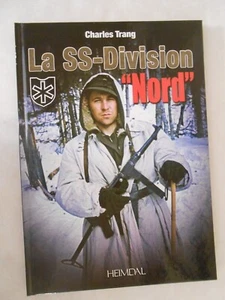 SS-Division Nord by Charles Trang (2017, Hardcover) French Text - Picture 1 of 2