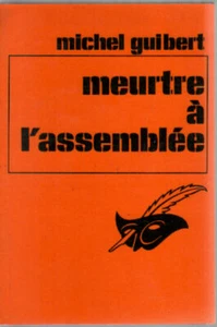 Meurtre a l'assemblée | Guibert Michel | Bon état - Picture 1 of 1