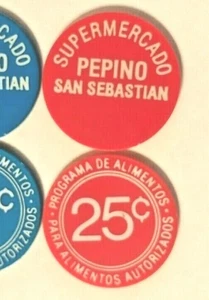 Ficha Cupones 25c SUPERMERCADO PEPINO SAN SEBASTIAN FOOD STAMP Token PUERTO RICO - Picture 1 of 6