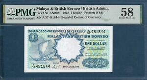 Malaya & British Borneo 1 Dollars, 1959, P 8a / W&S, PMG 58 AUNC / Rare type