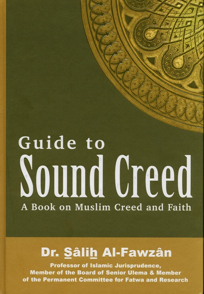 Guide to Sound Creed : A Book on Muslim Creed and Faith - Image 1 of 4